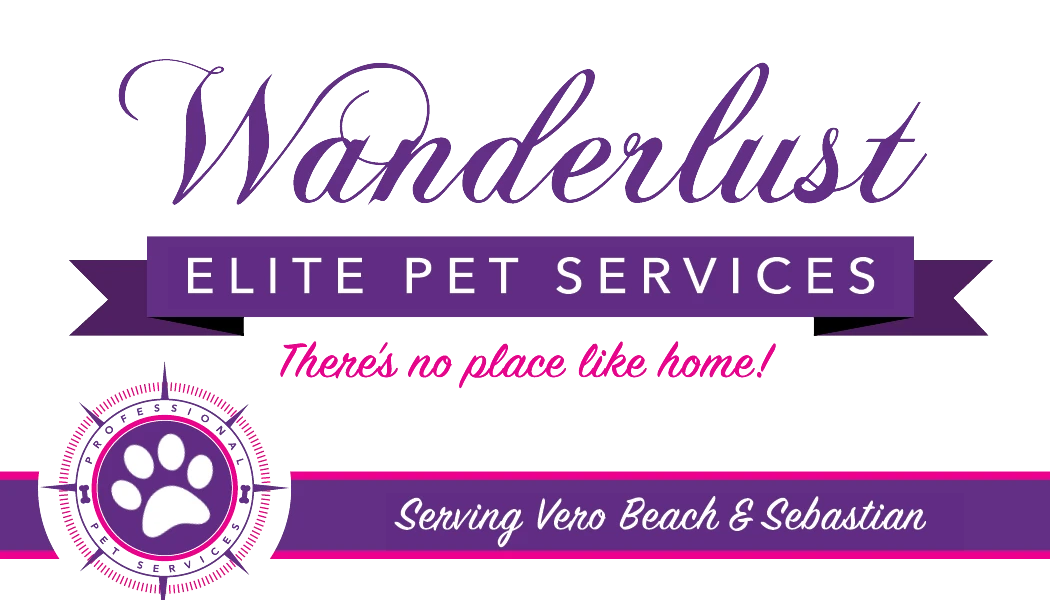 Wanderlust Elite Pet Services — there's no place like home. Serving Vero Beach & Sebastian.